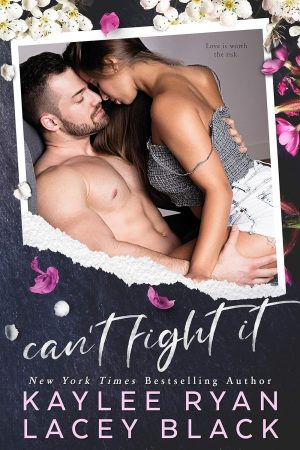 Signed Paperback Can't Fight It - Lacey signed only