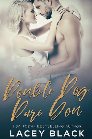 Signed Paperback of Double Dog Dare You